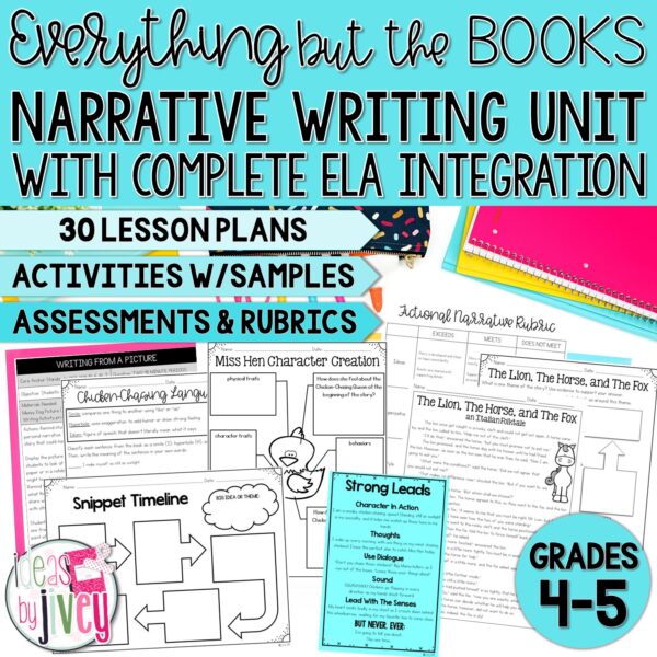 Narrative Writing & Reading Integration Unit [GRADES 4-5]