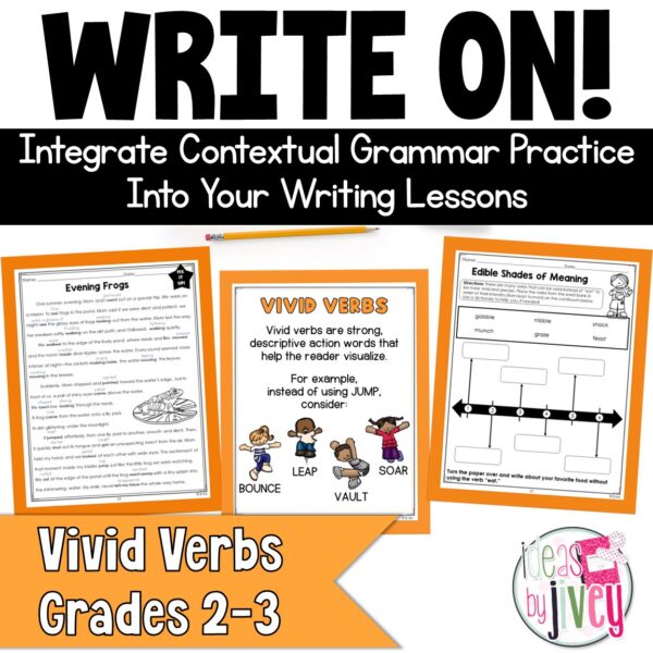 Vivid Verbs - Grammar In Context Writing Lessons for 2nd / 3rd Grade