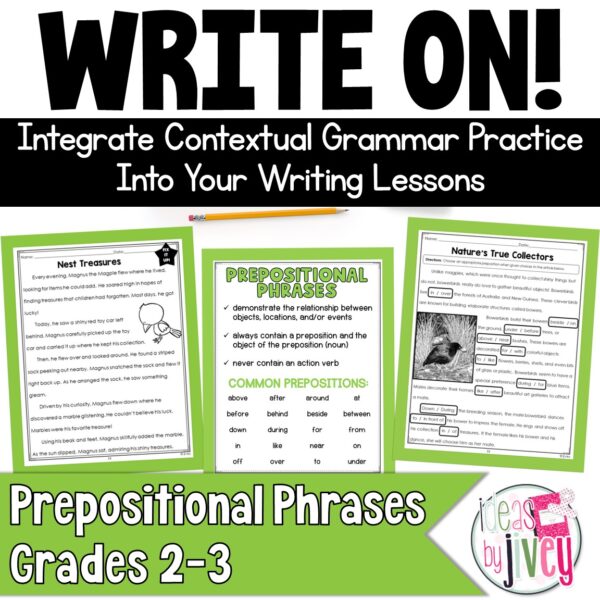 Prepositional Phrases - Grammar In Context Writing Lessons for 2nd / 3rd Grade