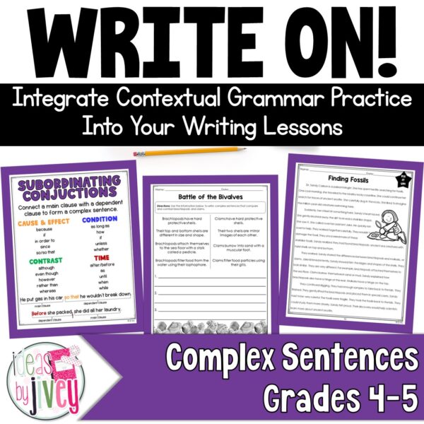 Complex Sentences - Grammar In Context Writing Lessons for 4th / 5th Grade