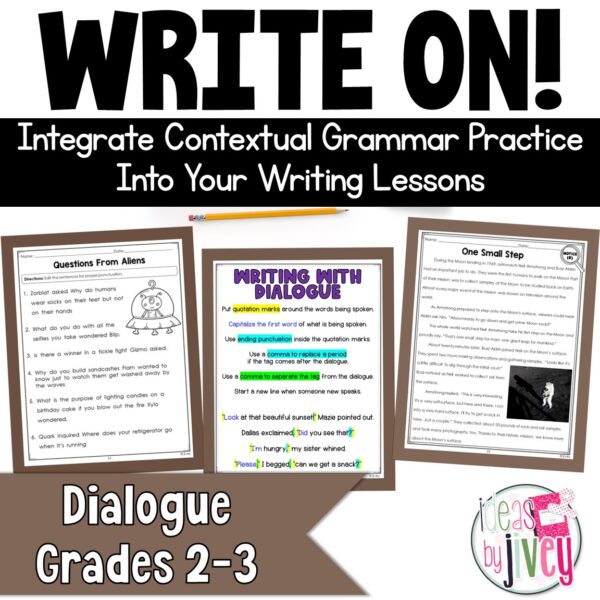 Writing With Dialogue - Grammar In Context Writing Lessons for 2nd / 3rd Grade