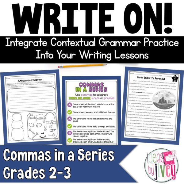 Commas in a Series - Grammar In Context Writing Lessons for 2nd / 3rd Grade